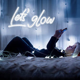 Let's glow Neon Sign